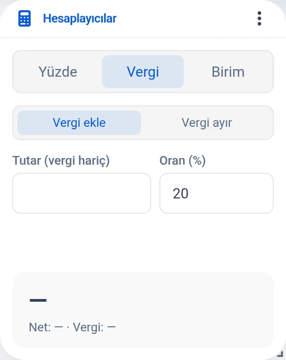 Vergi hesaplayıcı: vergi ekleme modu, tutar ve oran