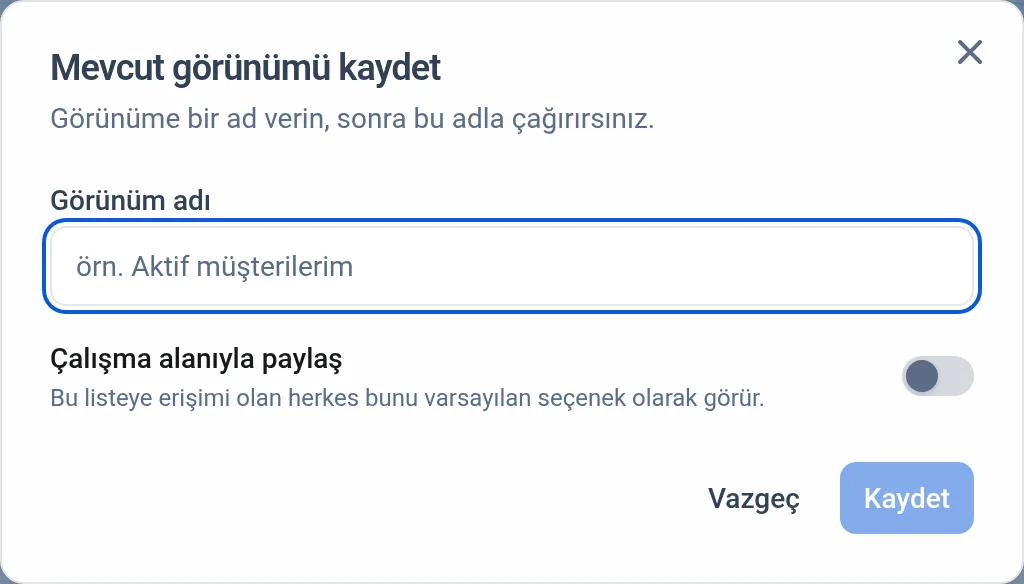 Görünüm kaydetme penceresi